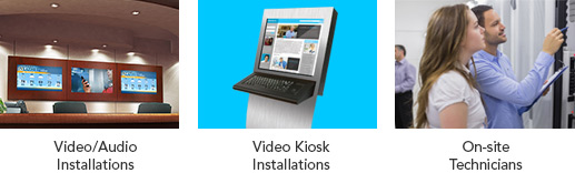 Video/Audio Installations, Video Kiosk Installations, On-Site Technicians